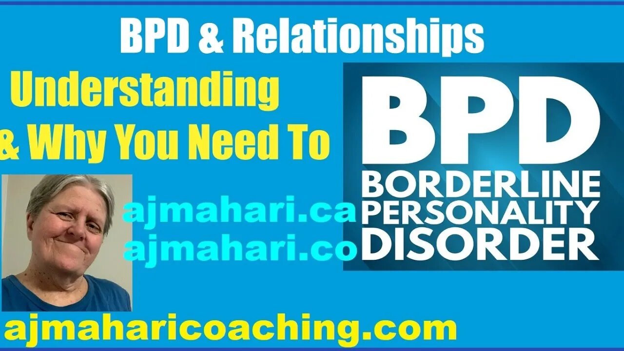 Borderline Personality Relationships - Understanding BPD & Why You Need To