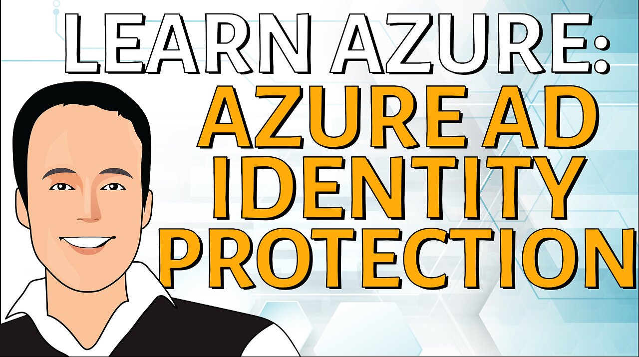 Azure AD Identity Protection