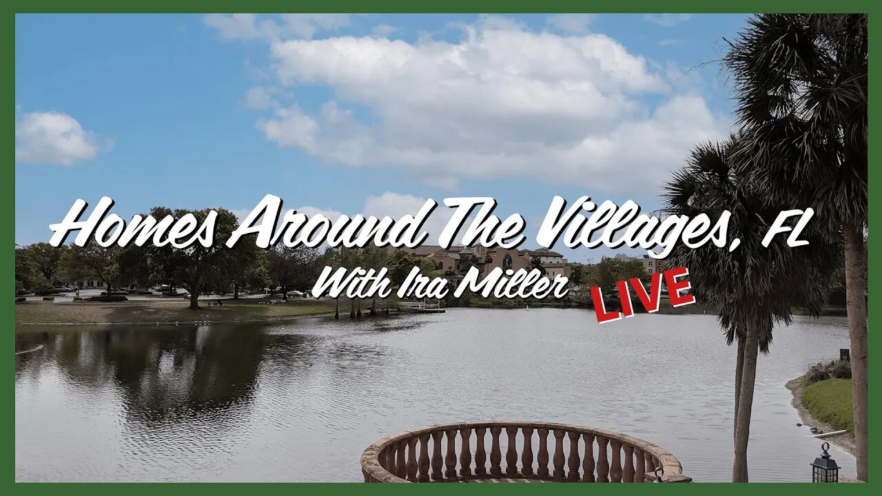 SPECIAL GUEST TONIGHT | Homes Around The Villages, Live! | 07/11/2022 | Hosted By Ira Miller