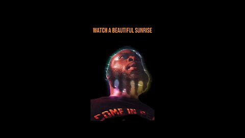 Watch A Beautiful Sunrise #dayodman #sunrise #sunset #eeyayyahh #motivation