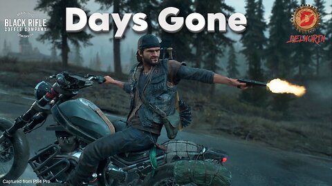 🔴 LIVE - Days Gone [ Motion Sickness Beware ]