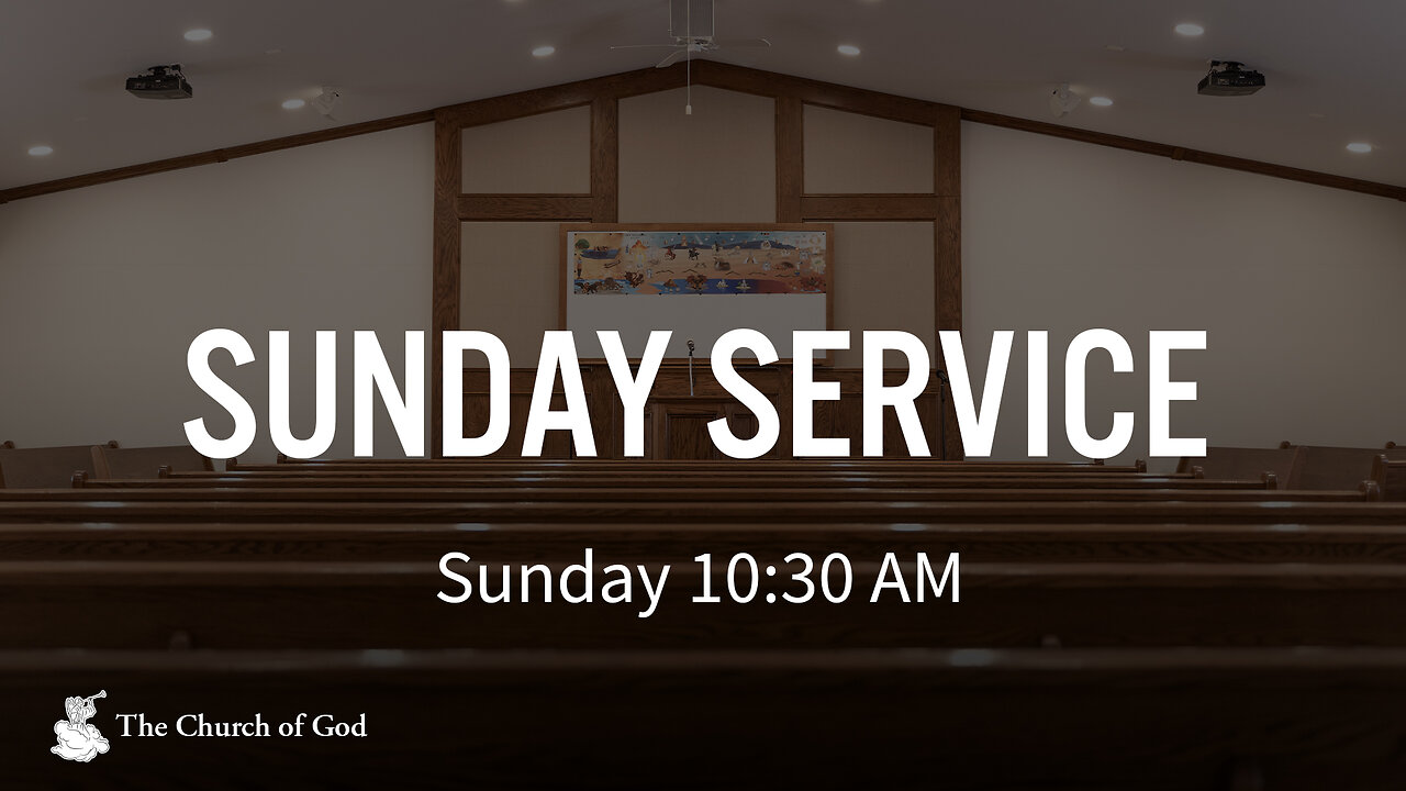 LIVE – Sunday Service of the Church of God – Aylmer, ON