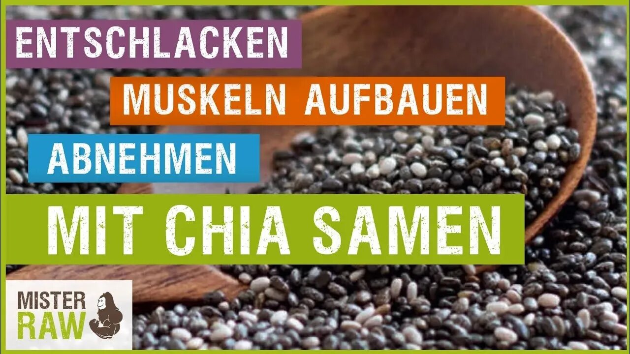 Mit Chia Samen Entschlacken Abnehmen Muskeln aufbauen