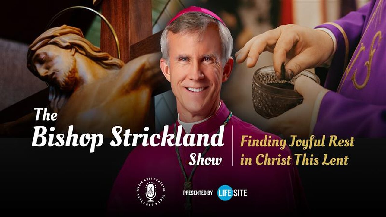 Bp. Strickland: Lent is an opportunity to 'wake up to the divine truth' we're called to live by