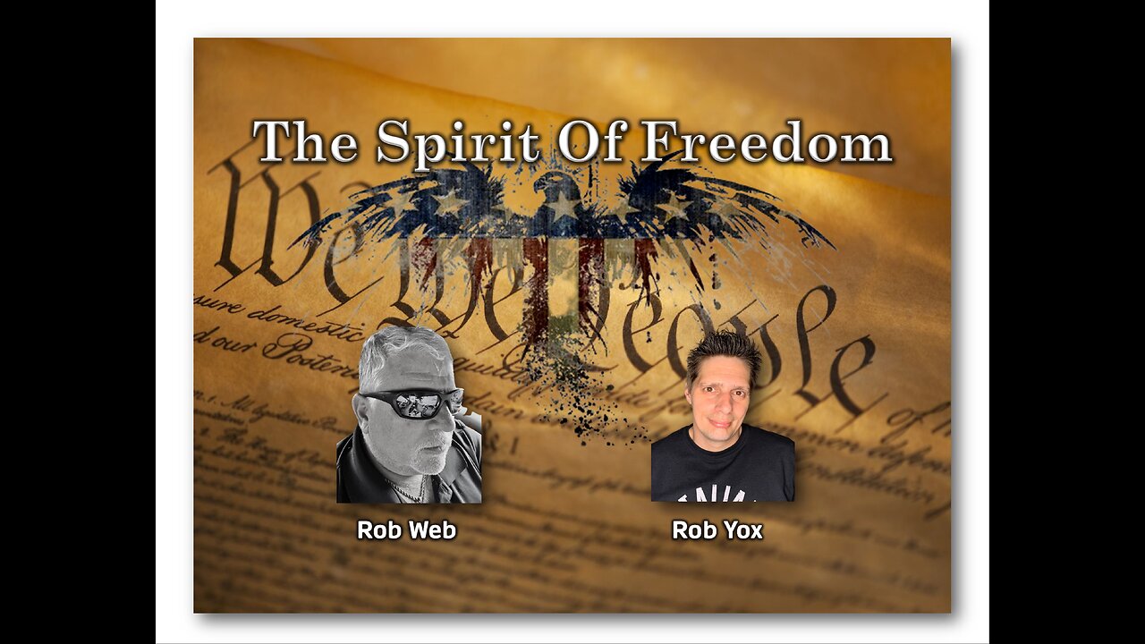 Censorship, F.B.I Corruption And Political Alignments - Episode 4 - The Spirit Of Freedom