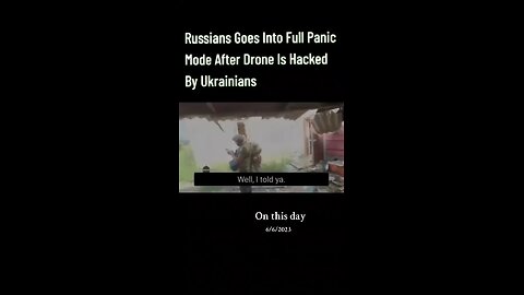 Russians Goes Into Full Panic Mode After Drone Is Hacked By Ukrainians