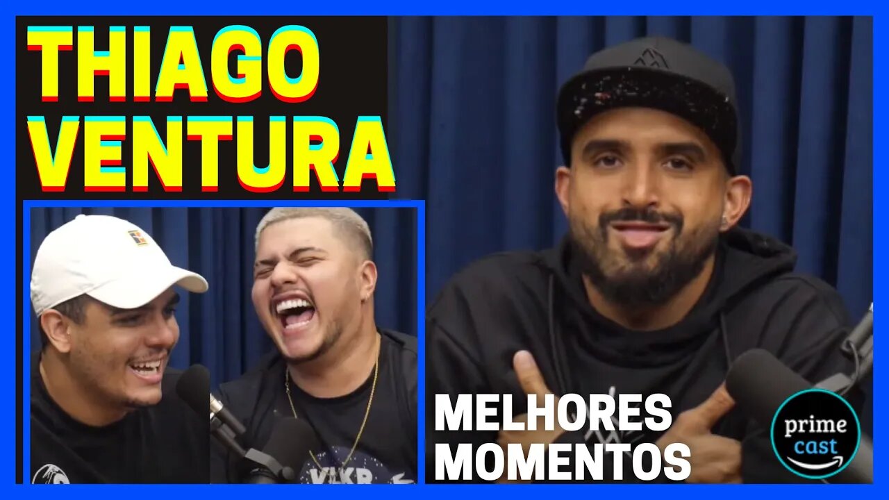 MELHORES MOMENTOS THIAGO VENTURA NO PODPAH