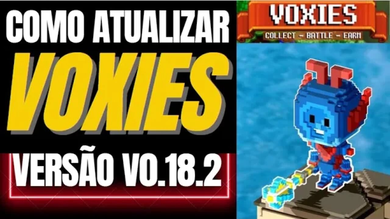 VOXIES NFT NOVA ATUALIZAÇAO V.0.18.2 RESOLVERA TODOS OS BUGS VEJA