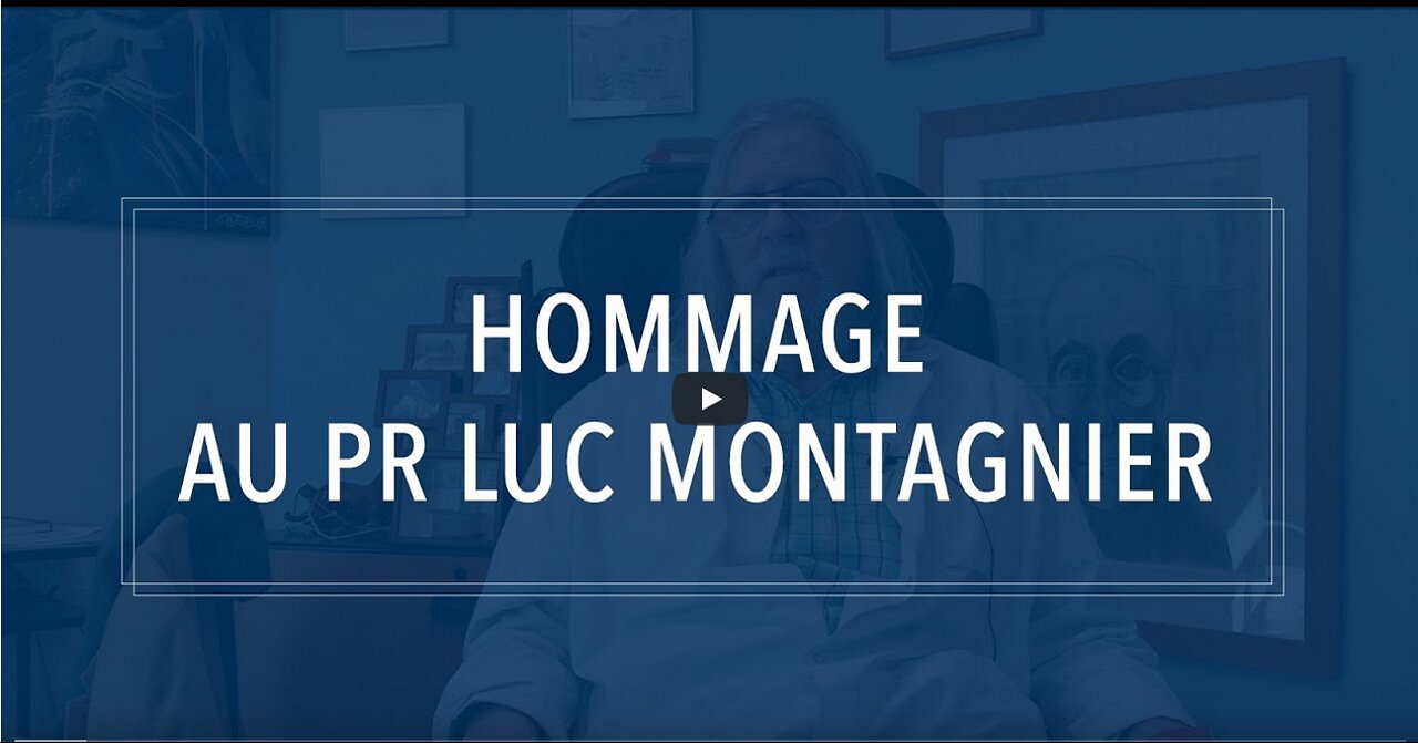 Hommage au Professeur Luc Montagnier