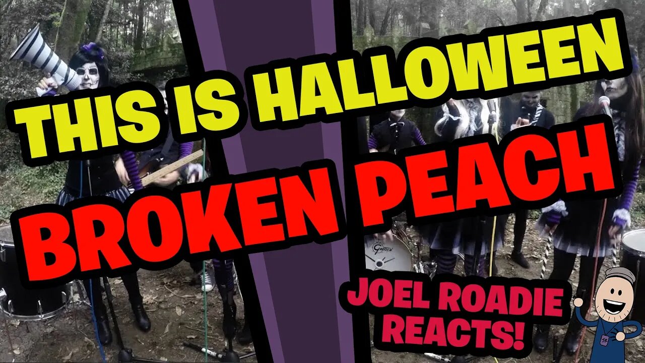 Broken Peach - This is Halloween - Roadie Reacts