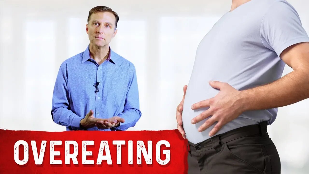 What Happens When You Overeat? – Effects of Overeating – Dr.Berg