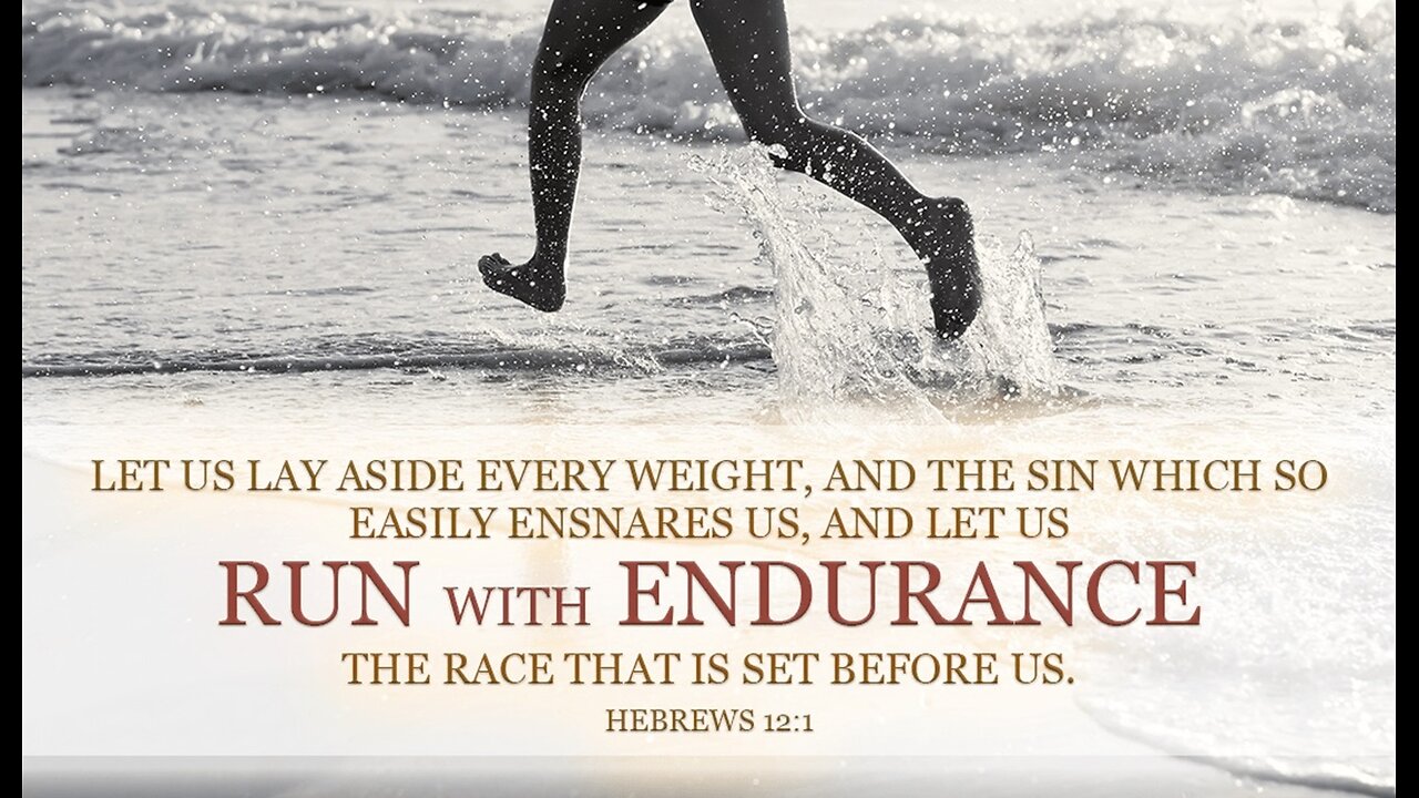 Endurance & Persevering
