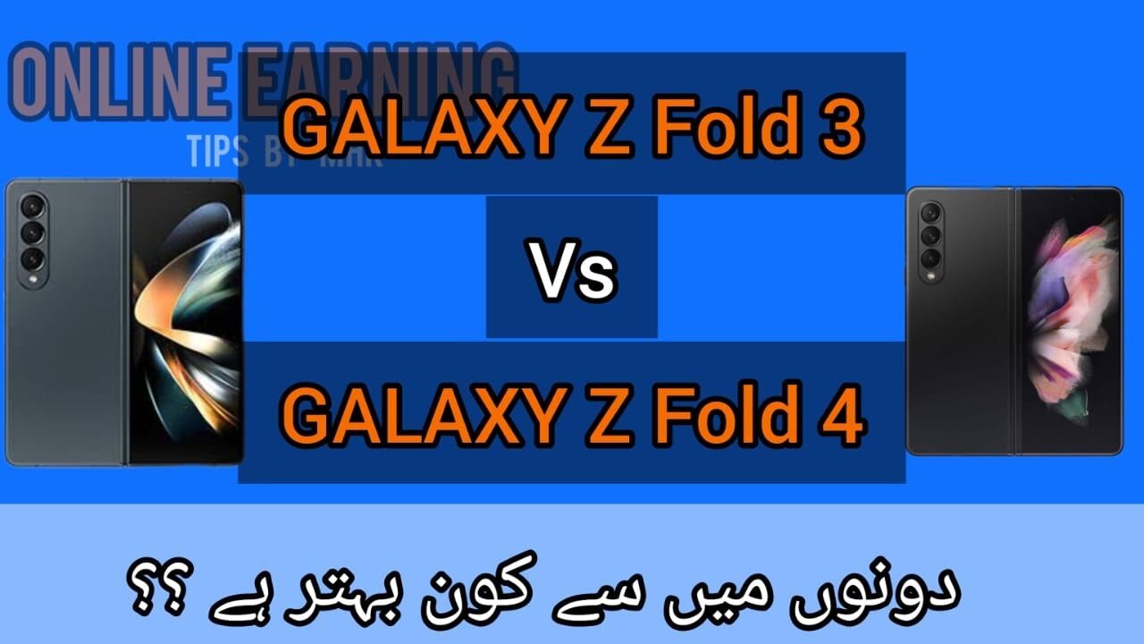 Galaxy Z Fold 3 VS Galaxy Z Fold 4