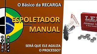 O básico da RECARGA - o espoletador manual