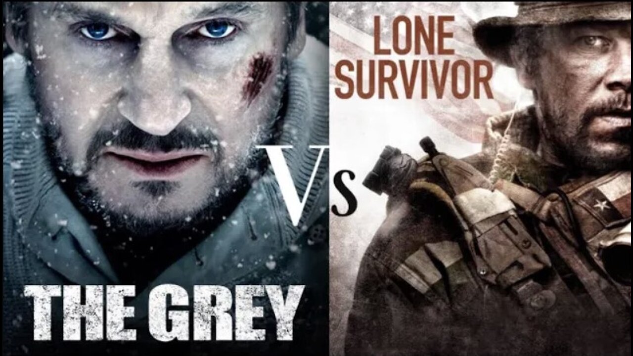 "Once More Into the Fray" - Lone Survivor VS The Grey