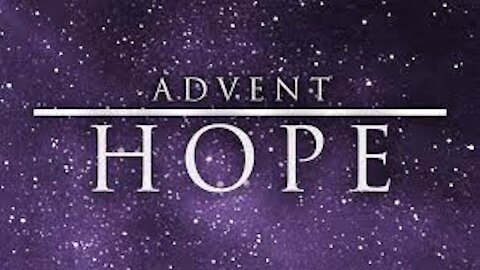 Advent Week 1 Hope