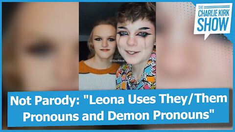 Not Parody: "Leona Uses They/Them Pronouns and Demon Pronouns"