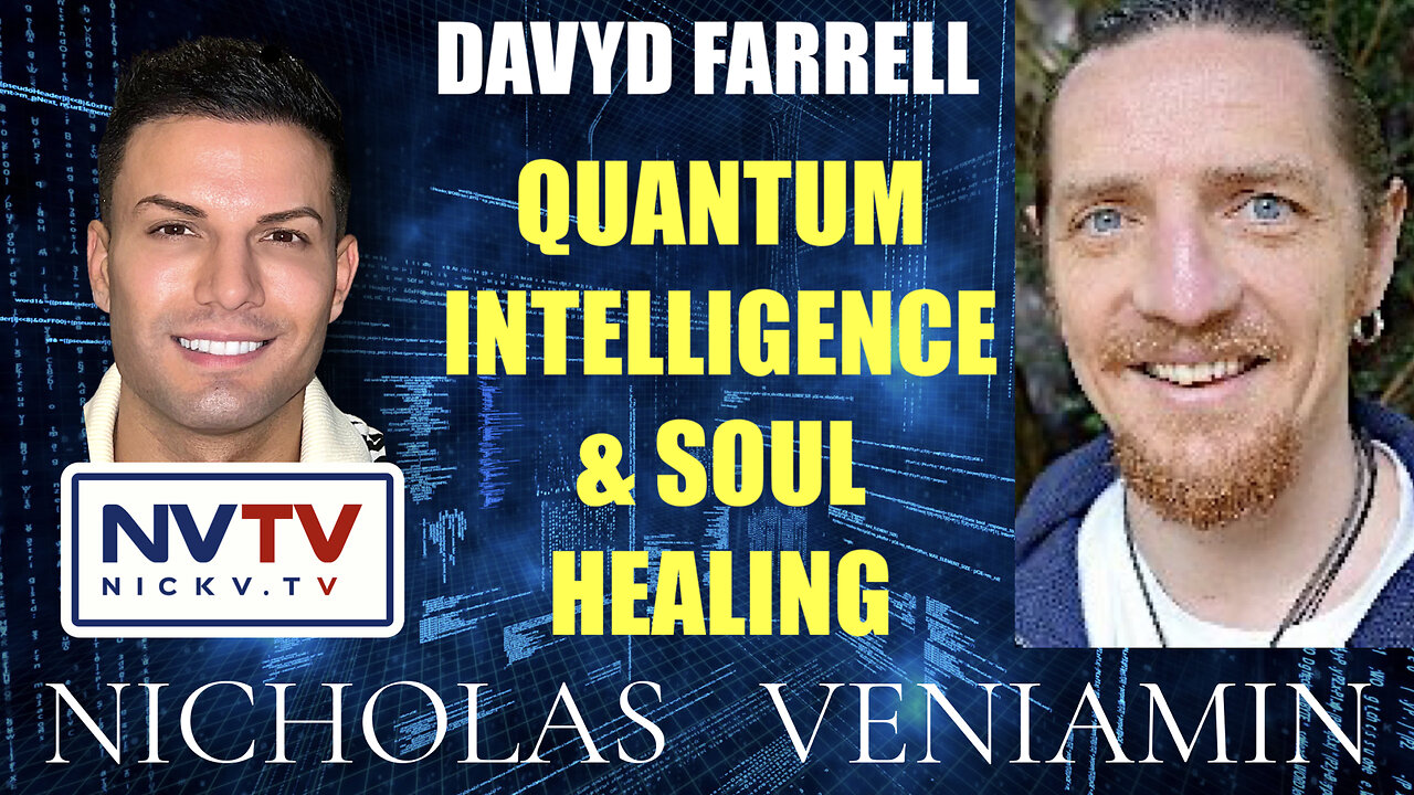 Davyd Farrell Discusses Quantum Intelligence with Nicholas Veniamin