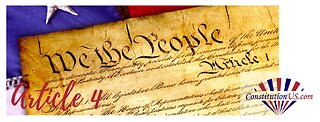 Constitution Wednesday: Article IV