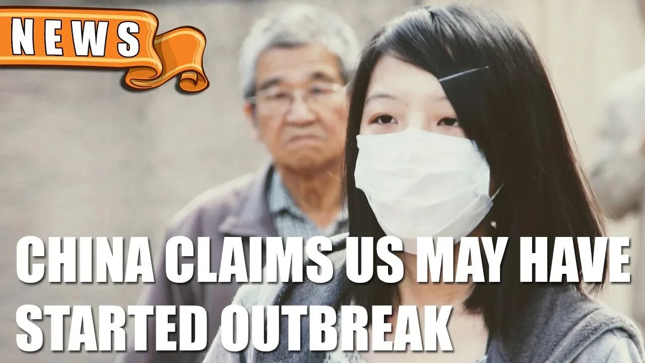 China claims U.S. may have started Covid-19 outbreak