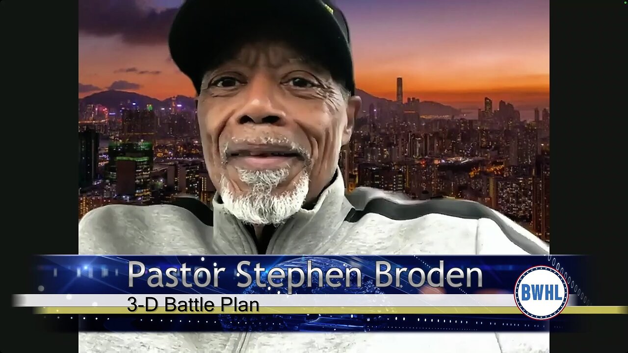 3-D Battle Plan - Pastor Stephen Broden