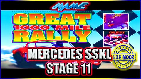 GREAT 1000 MILES RALLY MAME INFINITE POWER MERCEDES SSKL STAGE 11