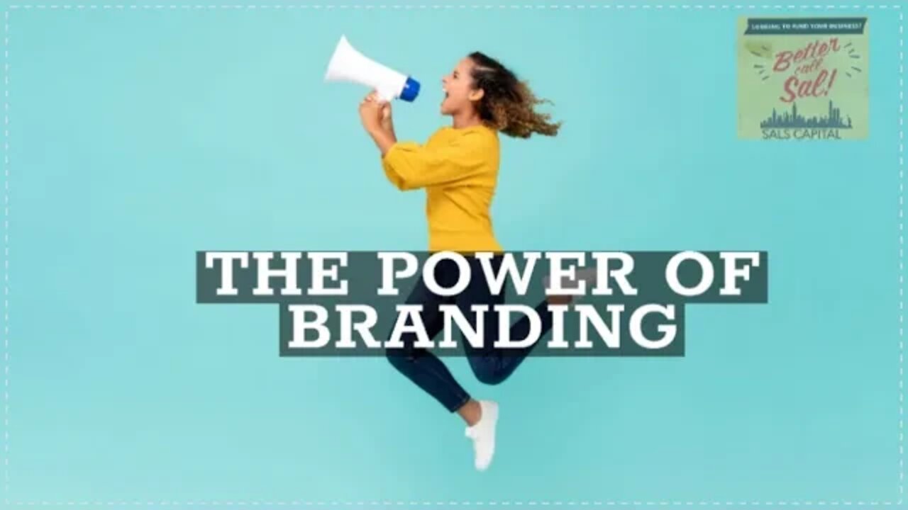 THE POWER OF BRANDING