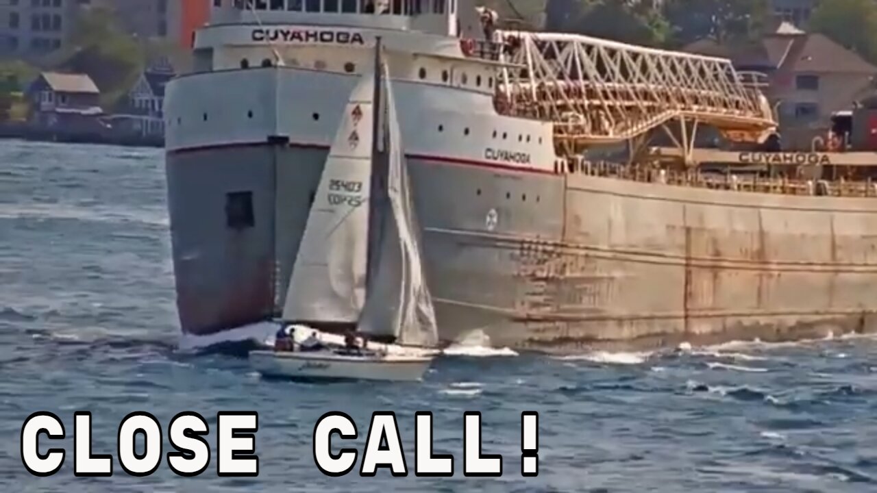 Sailboat vs. Great Lakes Freighter (CLOSE CALL)