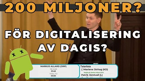 Allard: Appar för 200 miljoner? Jag är så jävla trött på det här!