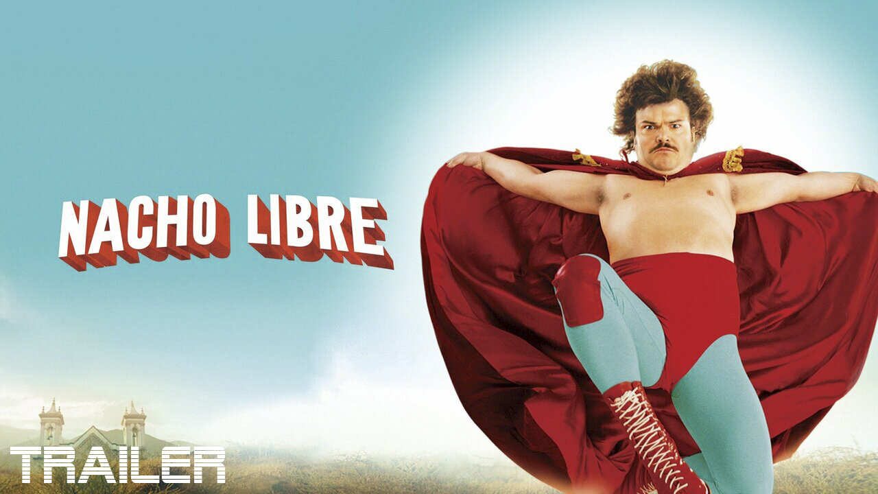 NACHO LIBRE - OFFICIAL TRAILER - 2006