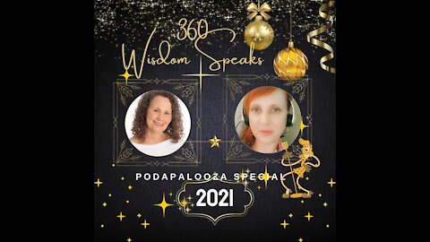 360 Wisdom Speaks Podapalooza Special Edition-Michele Benyo Good Grief