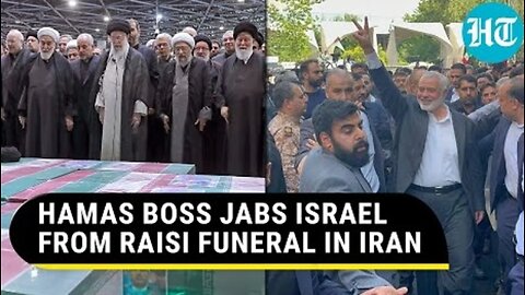 Hamas Boss Warns Netanyahu From Raisi Funeral Amid 'Death To Israel' Chants | Report