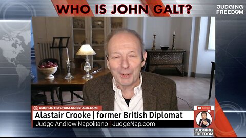 JUDGING FREEDOM W/ FMR BRITISH DIPLOMAT ALISTER CROOKE. SYRIA VIA A BRITISH LENSE. JGANON, SGANON