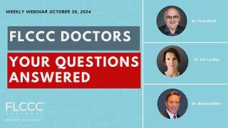 FLCCC Doctors: Your Questions, Answered!