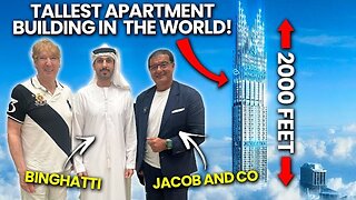 THE TALLEST & MOST EXPENSIVE RESIDENTIAL BUILDING IN THE WORLD!