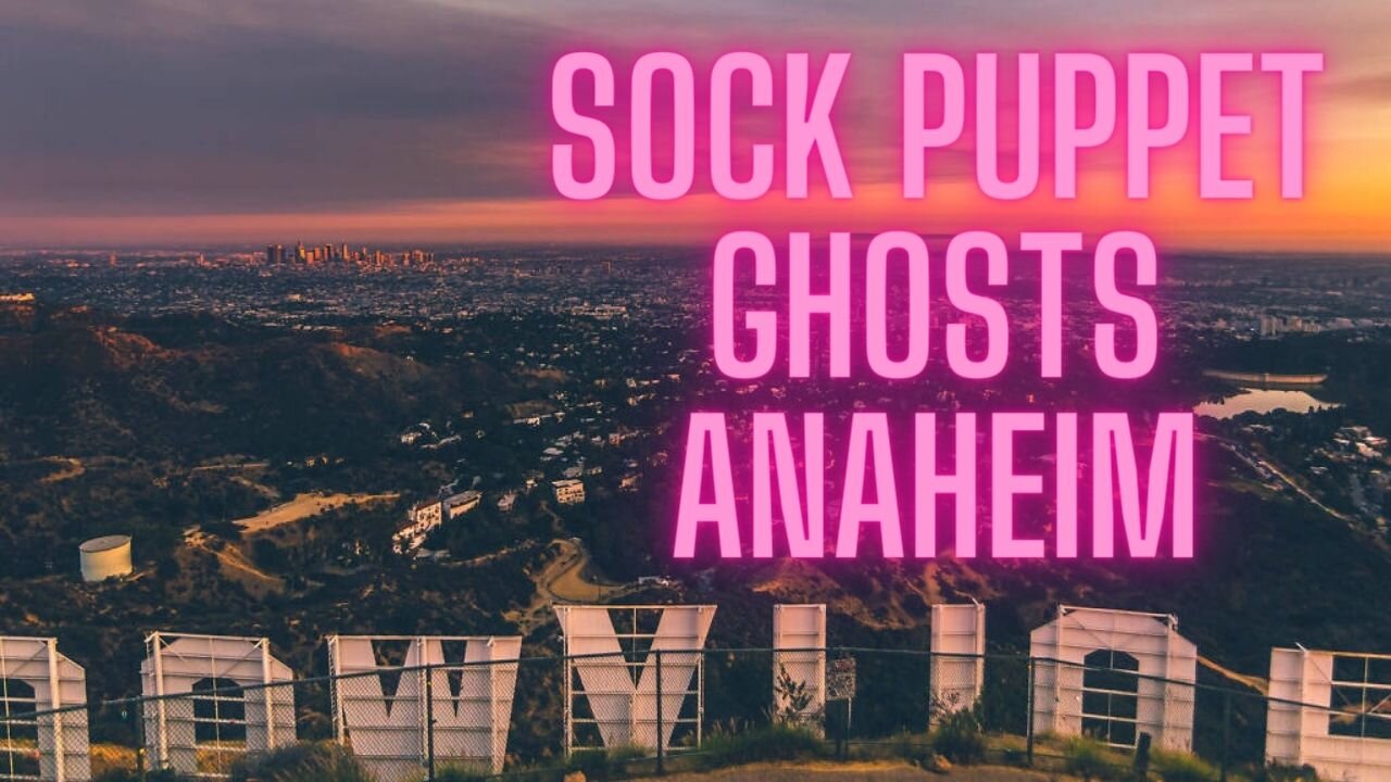 Celebrity Sock Puppet Ghost Stories Anaheim