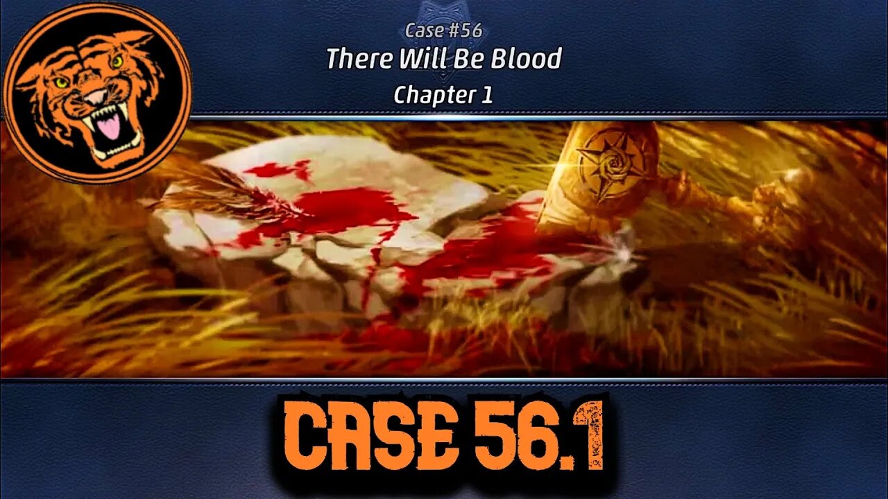 Grimsborough: Case 56.1: There Will Be Blood