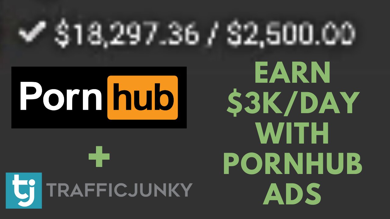 EARN $3000/Day With PornHub Ads