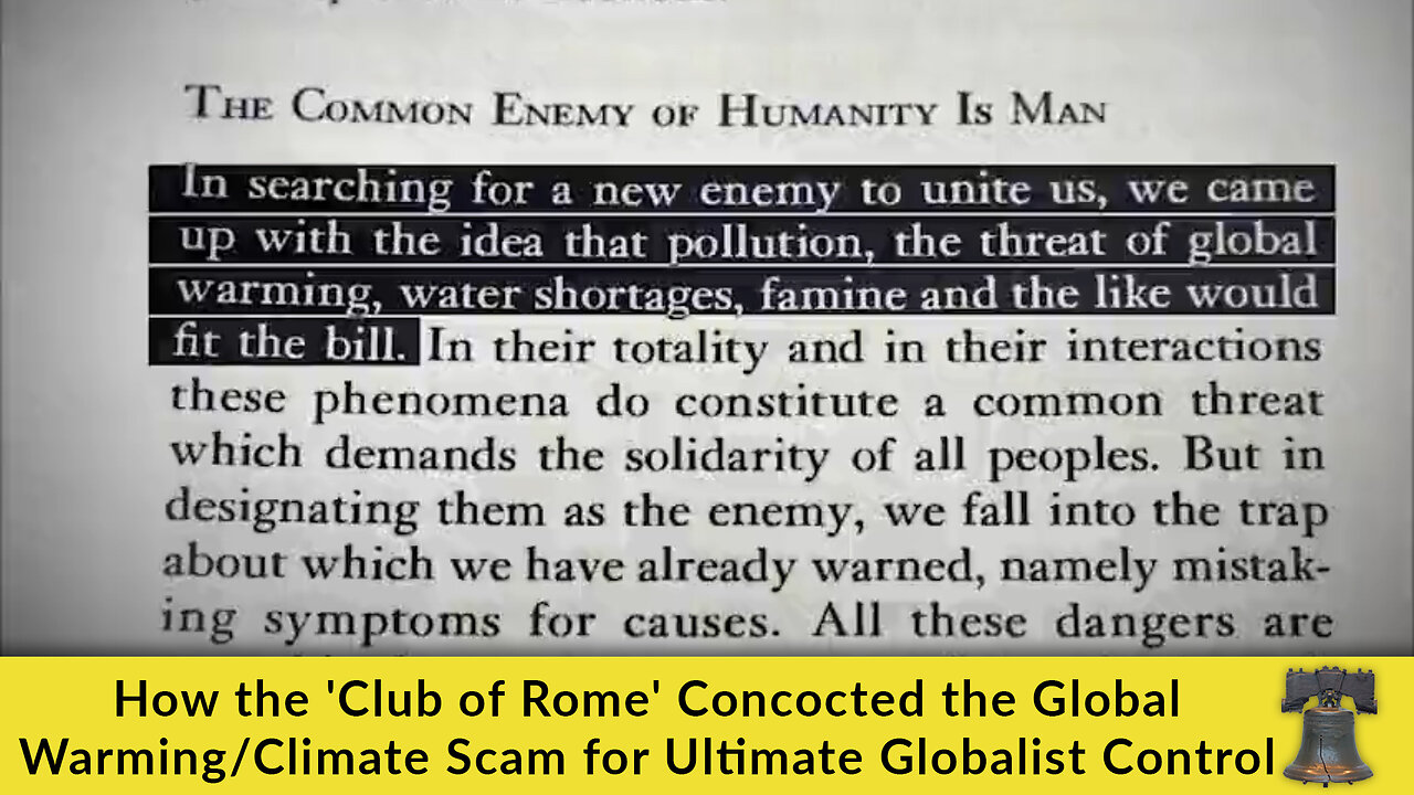 How the 'Club of Rome' Concocted the Global Warming/Climate Scam for Ultimate Globalist Control