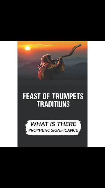 WHAT IS THE PROPHETIC SIGNIFICANCE OF THE FEAST OF TRUMPETS?