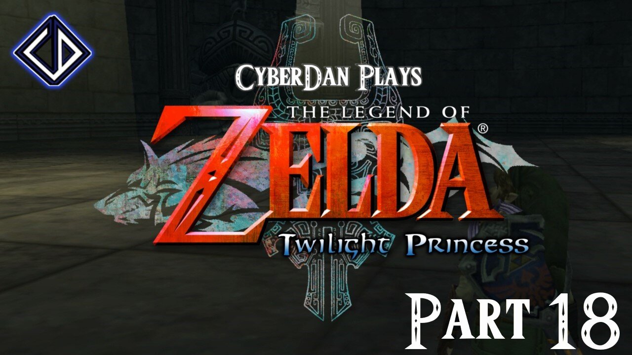 CyberDan Plays The Legend Of Zelda : Twilight Princess (Part 18)