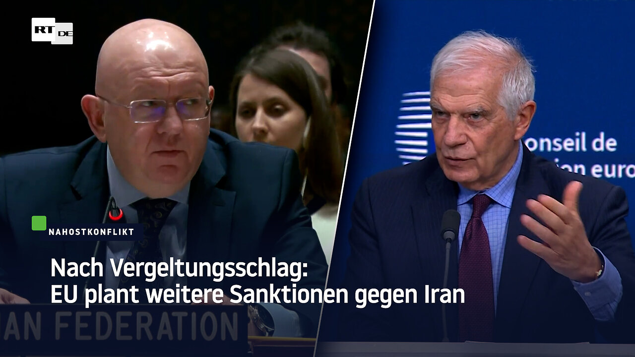 Nach Vergeltungsschlag: EU plant weitere Sanktionen gegen Iran