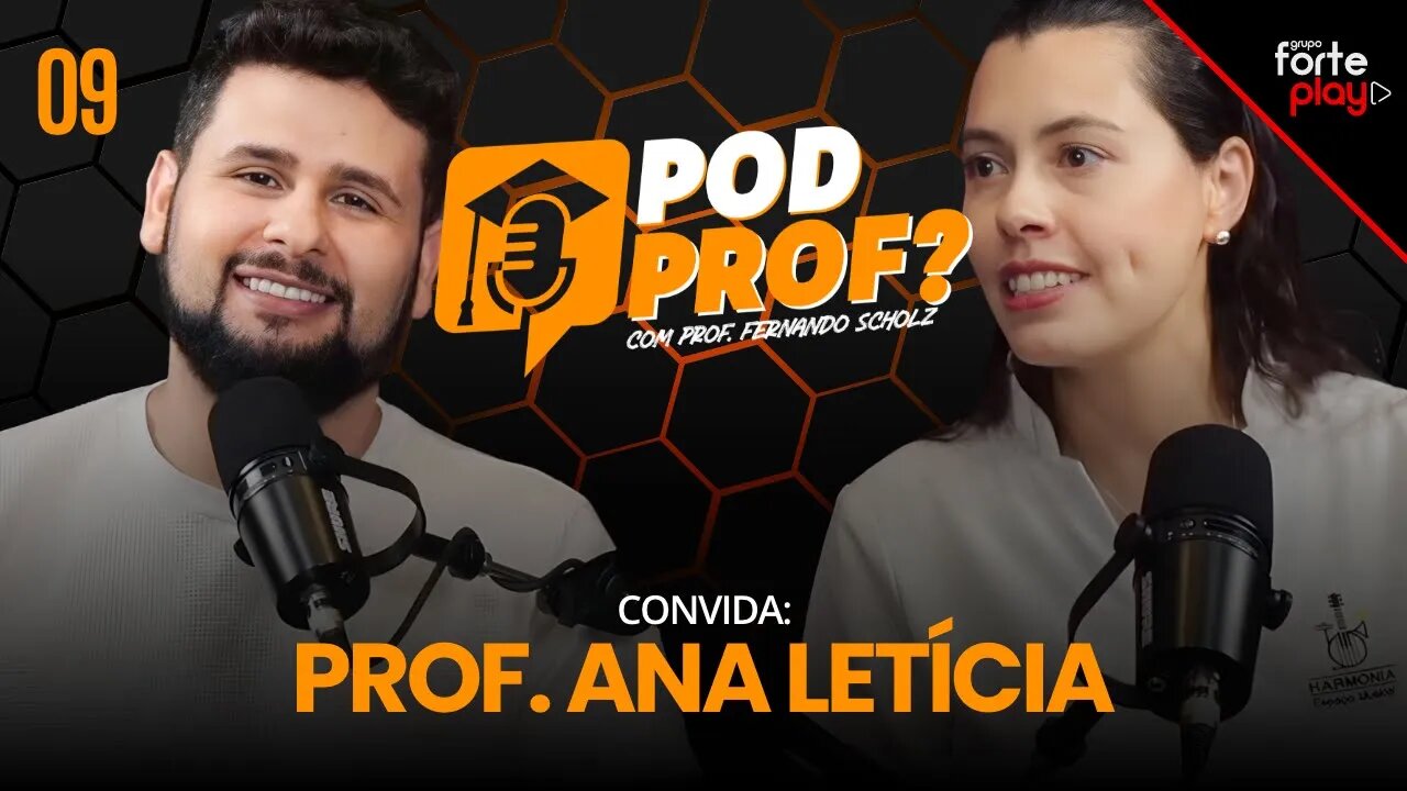 MÚSICA NO PROCESSO DE ENSINO com PROF. ANA | POD PROF? #009