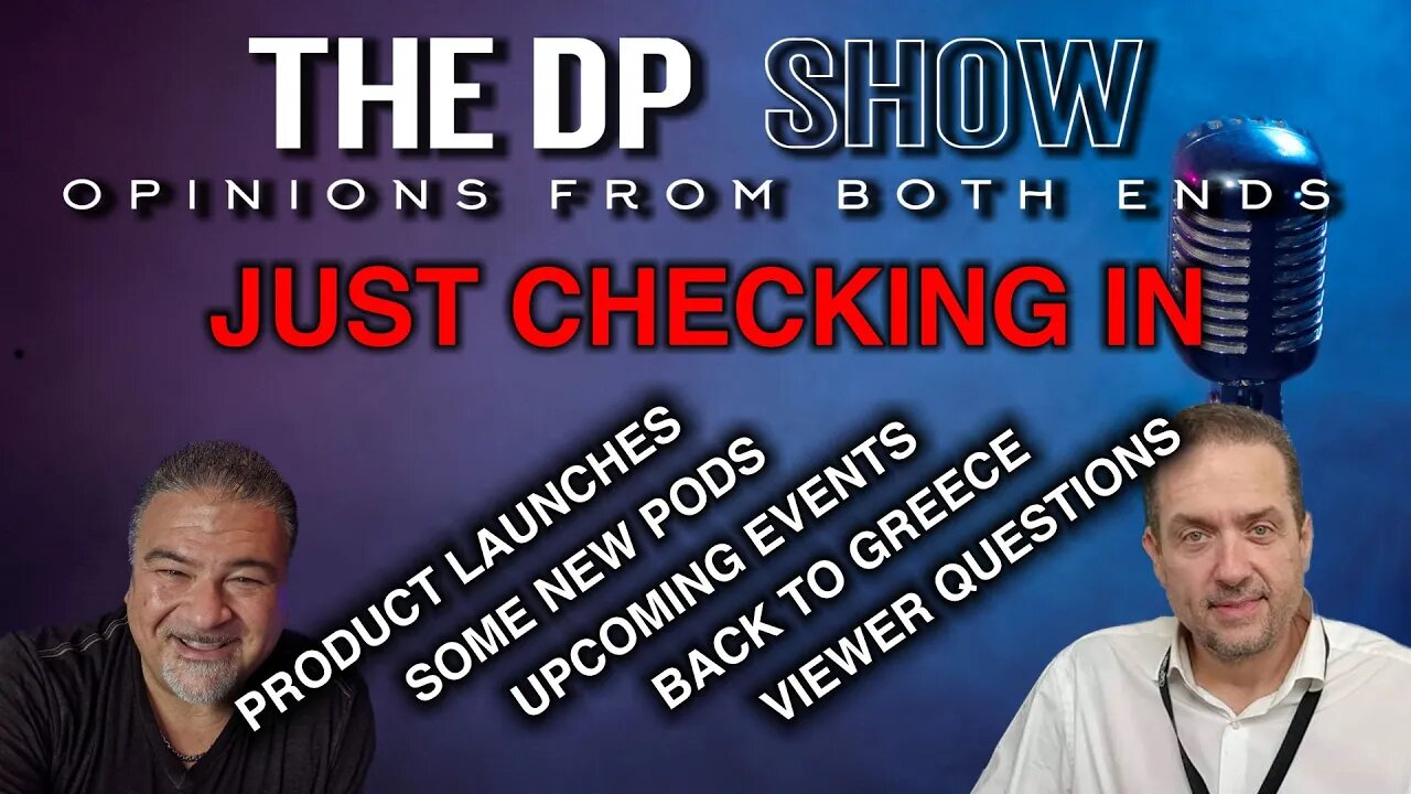 The DP SHOW! - Just Checking In!