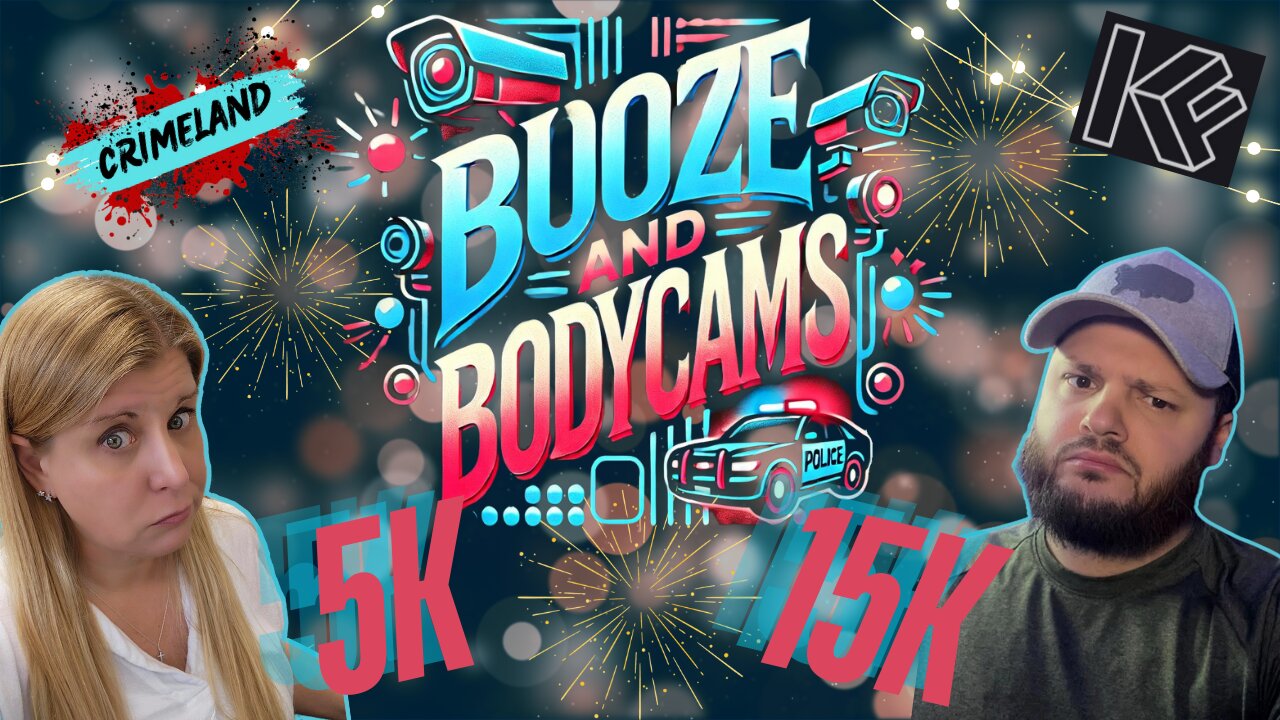 Booze and Bodycams 15K/5K Celebration