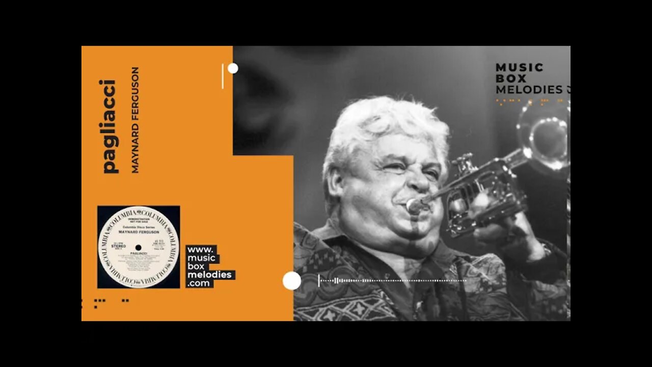 [Music box melodies] - Pagliacci by Maynard Ferguson