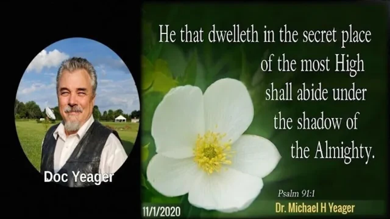 Dwelling In The Secret Place of the Most High by Dr Michael H Yeager