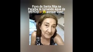 Povo de Santa Rita na Paraíba bebe ÁGUA FECAL 💩🤮PORQUE QUER! Tô mentindo? COVARDES e CALADOS!