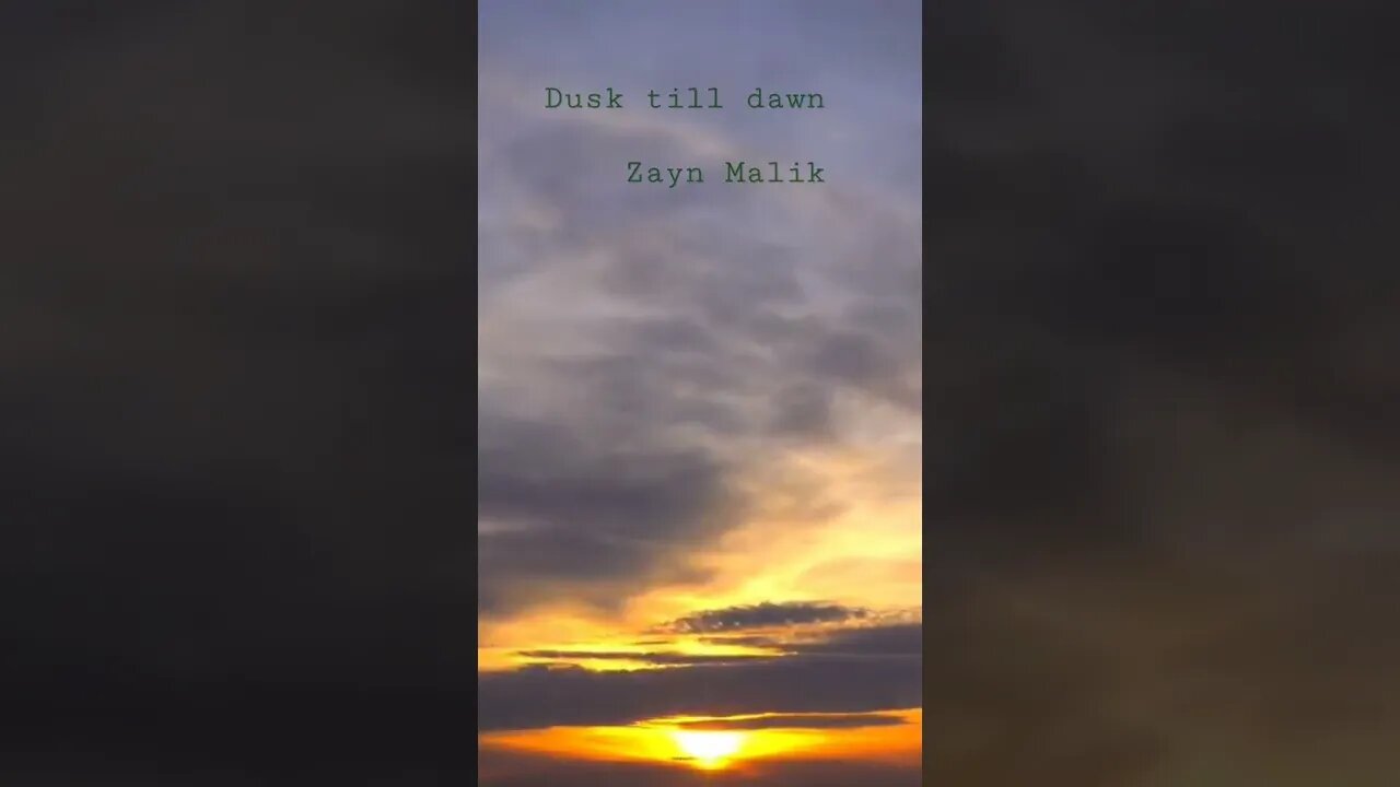 Dusk till Dawn....Zayn Malik✨