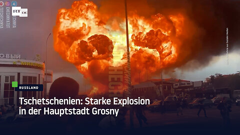 Tschetschenien: Starke Explosion in der Hauptstadt Grosny